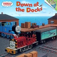 Thomas & Friends: Down at the Docks (Pictureback(R))