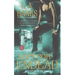Left for Undead: A Crimson Moon Novel