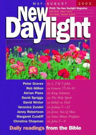 New Daylight: May-August 2003: Daily Readings from the Bible