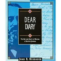 Dear Diary: The Art and Craft of Writing a Creative Journal