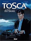 Revue Glénat  / Tosca, tome 1 : L'Age du sang