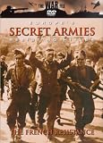 Europes Secret Armies - Resisting Hitler - The French Resistance