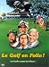 DVD : Le Golf en folie
