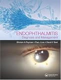 Review Informa HealthCare  / Endophthalmitis: Diagnosis and Treatment