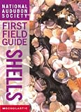 Shells (National Audubon Society First Field Guides)