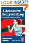Alternative Scriptwriting, Fourth Edition: Rewriting the Hollywood Formula
