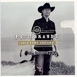 This Time Aroundby Paul Brandt