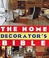 The Home Decorator's Bible