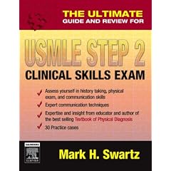 The Ultimate Guide and Review for the USMLE Step 2 Clinical Skills Exam