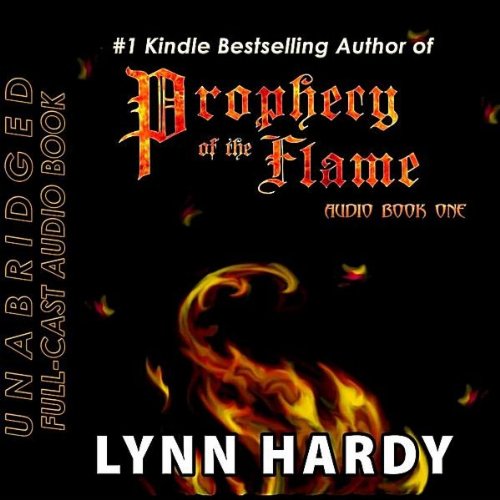 Prophecy of the Flame – Audio Book One