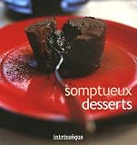 Revue Intrinsèque  / Somptueux desserts