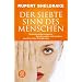 Der Siebte Sinn des Menschen: Gedanken�bertragung, Vorahnungen und andere unerkl�rliche F�higkeiten