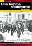 Une femme r�sistante - Part I et II