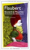 Bouvard et Pecuchet : Dictionnaire des id�es re�ues