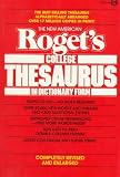 The New American Roget's College Thesaurus in Dictionary Form (Meridian)