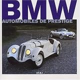 BMW : Automobiles de prestige