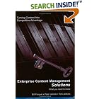 Click here to buy Enterprise Content Management Solutions: What You Need to Know by  Bill Forquer, Peter Jelinski, and Tom Jenkins.