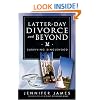 Latter-Day Divorce and Beyond