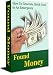 "Found Money" - Learn How To Generate Quick Cash In An Emergency!