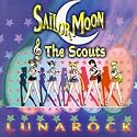 Sailor Moon And The Scouts: Lunarock (Anime Series)