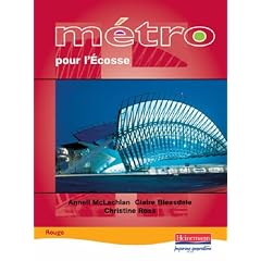 Metro Pour L'Ecosse: Student Book