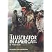 The Illustrator in America: 1860-2000