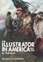The Illustrator in America: 1860-2000