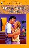 Heat of Passion (Harlequin Intrigue, No 464)