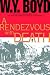 A Rendezvous with Death