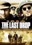 The Last Drop