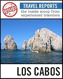 IgoUgo Travel Report: Los Cabos: The Inside Scoop from Experienced Travelers
