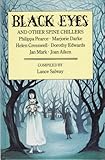 Black eyes : and other spine chillers