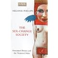 The Sex-change Society: Feminised Britain and the Neutered Male (Paper)