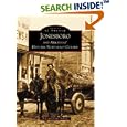 Jonesboro and Arkansas' Historic Northeast Corner (AR) (Images of America) by  Ray and Diane Hanley