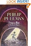 I Was a Rat!: Or, the Scarlet Slippers