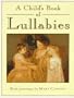 Child's Book of Lullabies, A