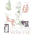  Pictorial History of Medicine  by Otto L. Bettmann