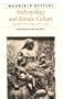 Anthropology and Roman Culture: Kinship, Time, Images of the Soul (Ancient Society and History)