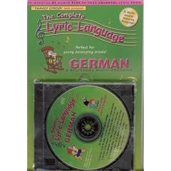 German: A Bilingual Music Program (The Complete Lyric Language) (German Edition)