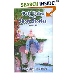 Tall Tales and Short Stories, Vol. II