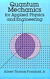 Quantum Mechanics for Applied Physics and Engineering (Dover Books on Engineering)