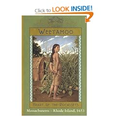 Royal Diaries: Weetamoo: Heart of the Pocassets, Massachusetts-Rhode Island, 1653