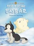 Der kleine Eisb�r - Nanouks Rettung