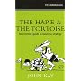 The Hare and the Tortoise: An Informal Guide to Business Strategy