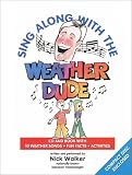 Sing Along with the Weather Dude