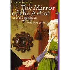 The Mirror of the Artist: Art of Northern Renaissance, Perspectives Series