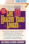 Live 10 Healthy Years Longer