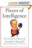 Pieces of Intelligence: The Existential Poetry of Donald H.Rumsfeld