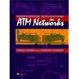 Client Server over Atm: Making Use of Broadband to Support... by  Daniel Minoli and Andrew Schmidt