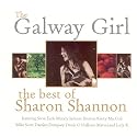 The Galway Girl: The Best of Sharon Shannon